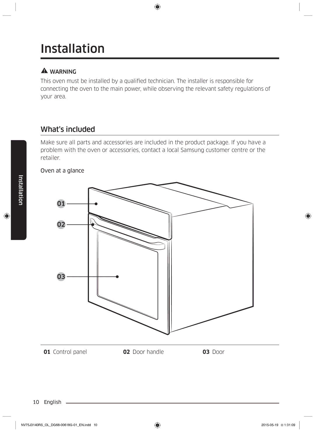 Samsung NV75J3140BS/OL, NV75J3140BB/OL, NV75J3140RS/OL manual Installation, What’s included, Control panel Door handle 