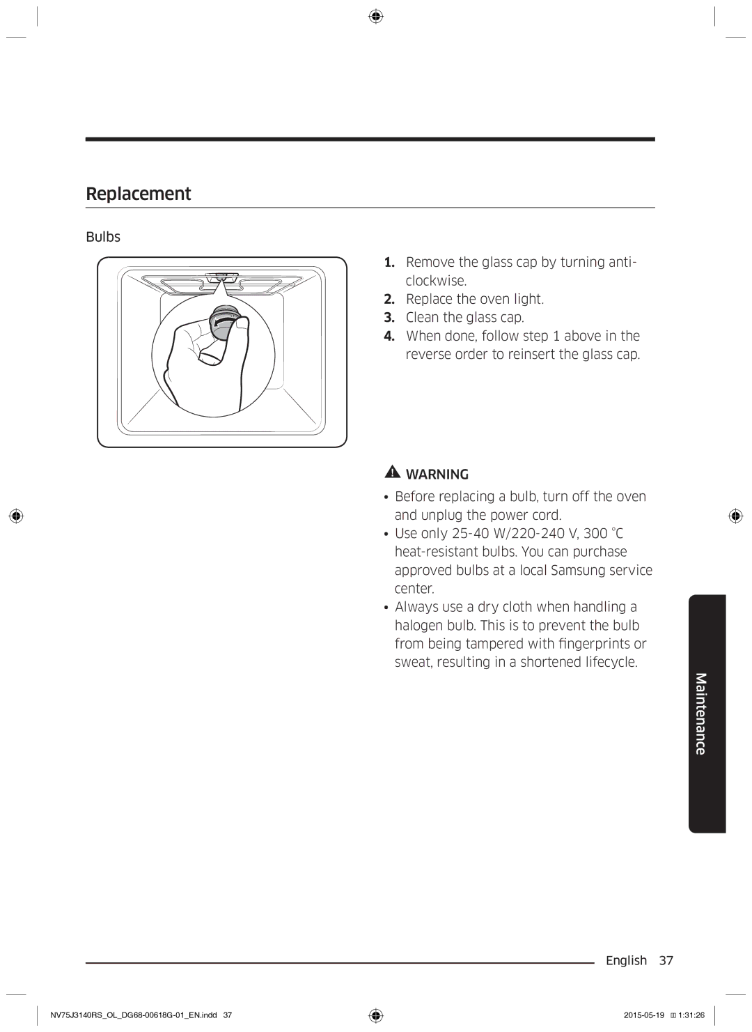 Samsung NV75J3140BS/OL, NV75J3140BB/OL, NV75J3140RS/OL manual Replacement 