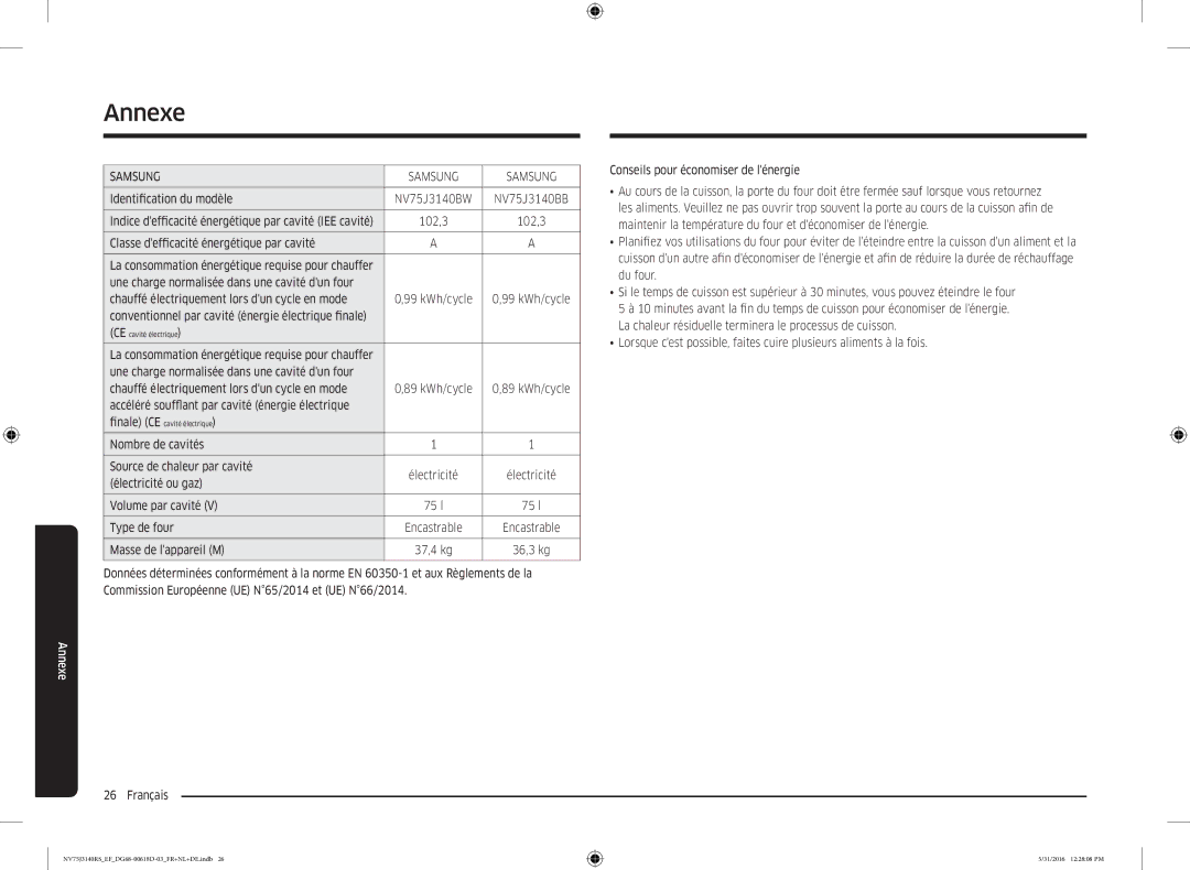 Samsung NV75J3140RS/EF manual Classe defficacité énergétique par cavité, Accéléré soufflant par cavité énergie électrique 