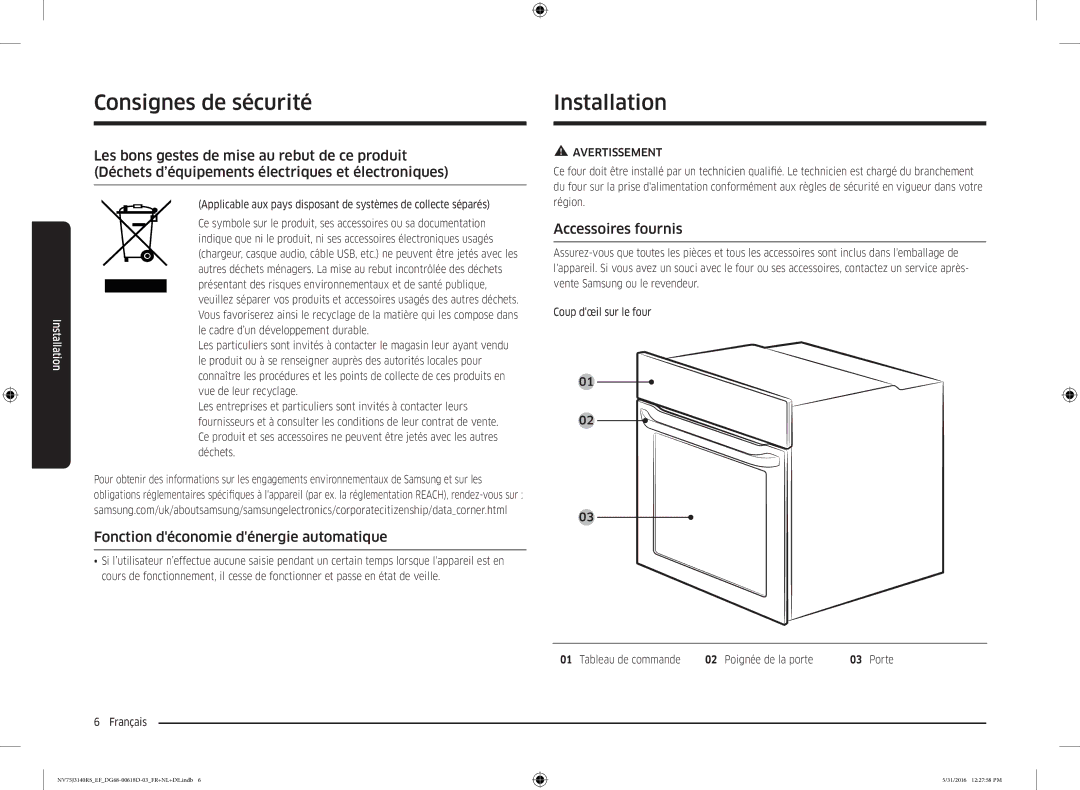 Samsung NV75J3140RS/EF manual Installation, Fonction déconomie dénergie automatique, Accessoires fournis 