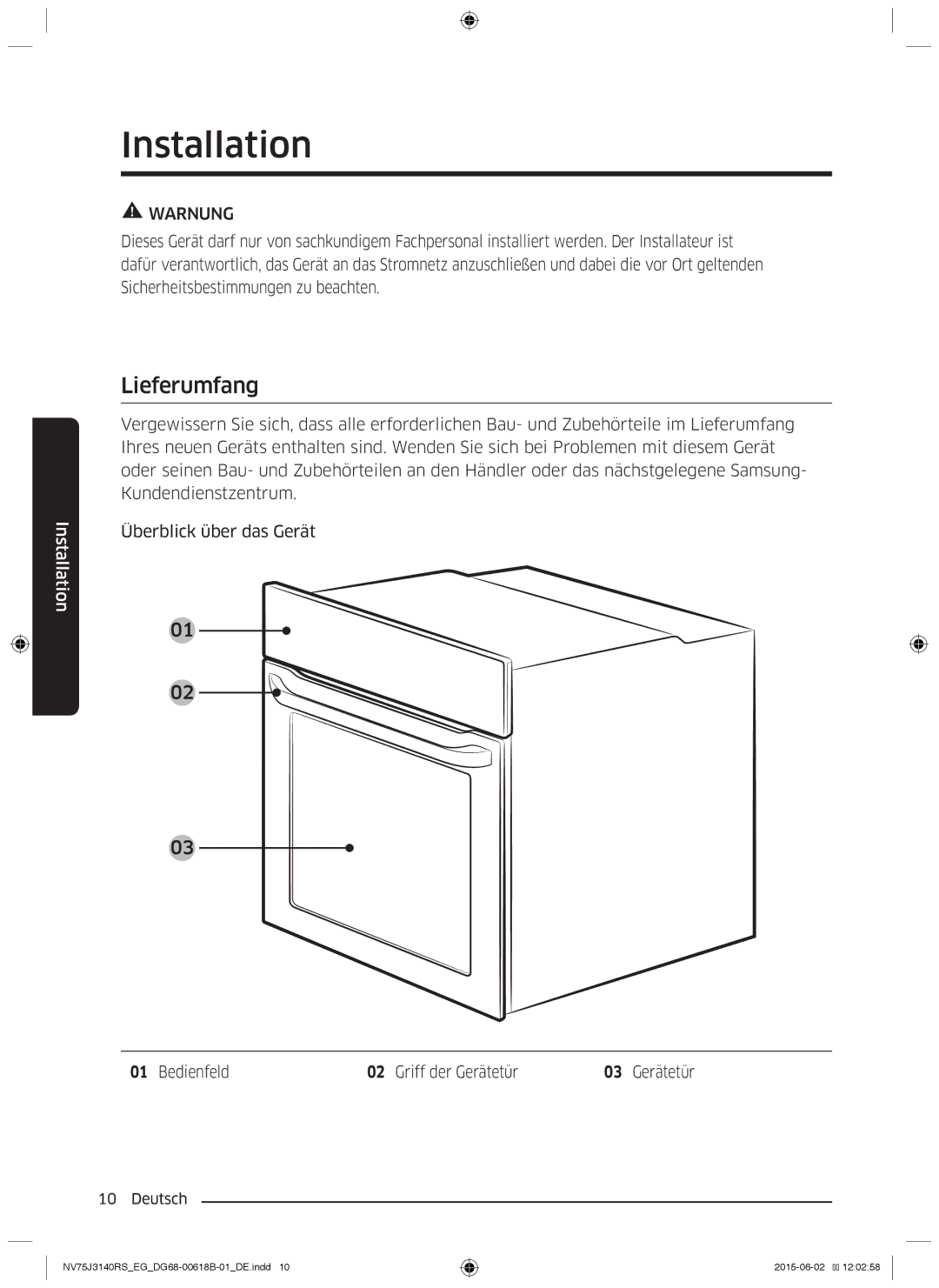 Samsung NV75J3140RS/EG manual Installation, Lieferumfang, Bedienfeld Griff der Gerätetür 03 Gerätetür 