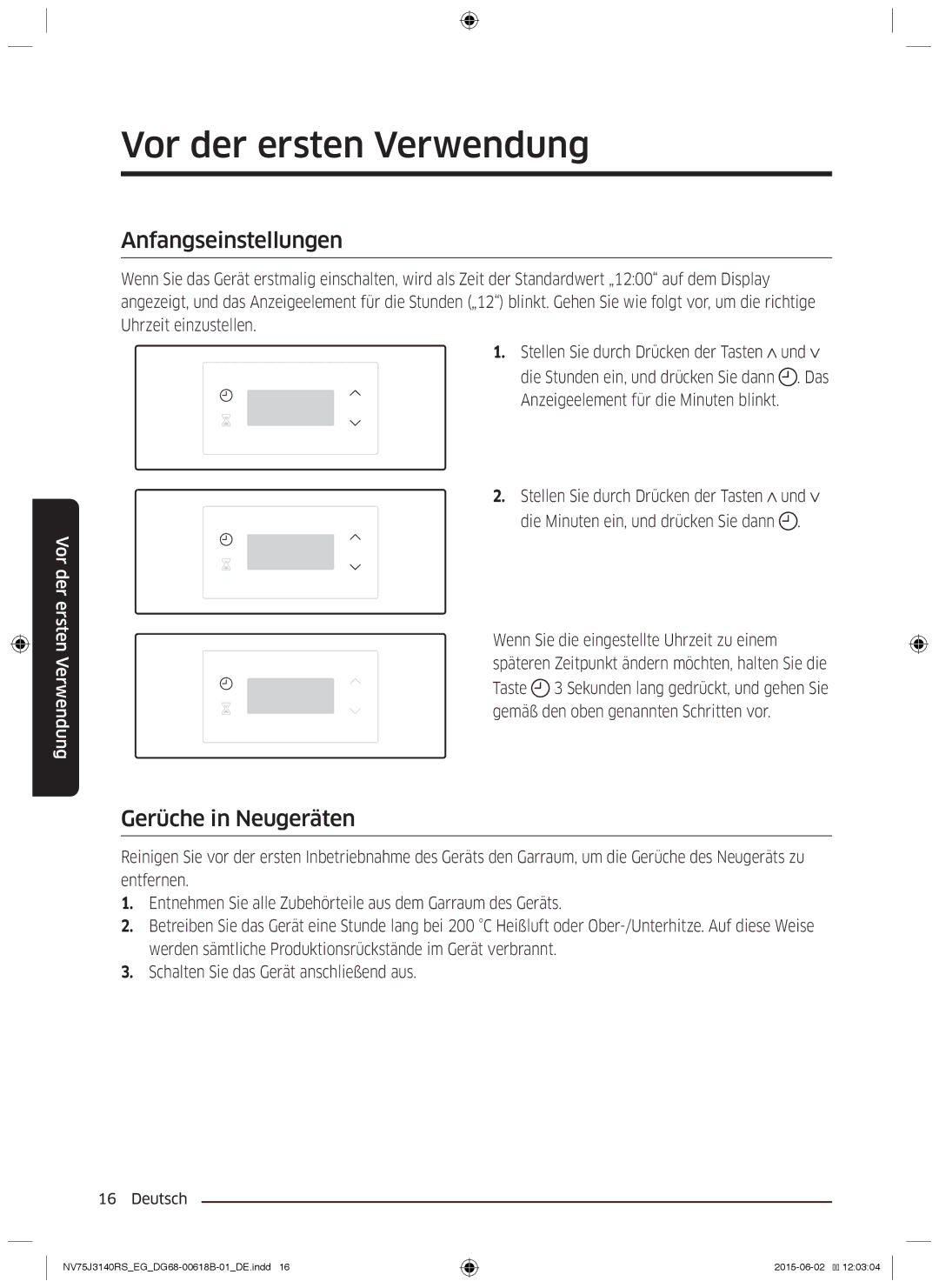 Samsung NV75J3140RS/EG manual Vor der ersten Verwendung, Anfangseinstellungen, Gerüche in Neugeräten 