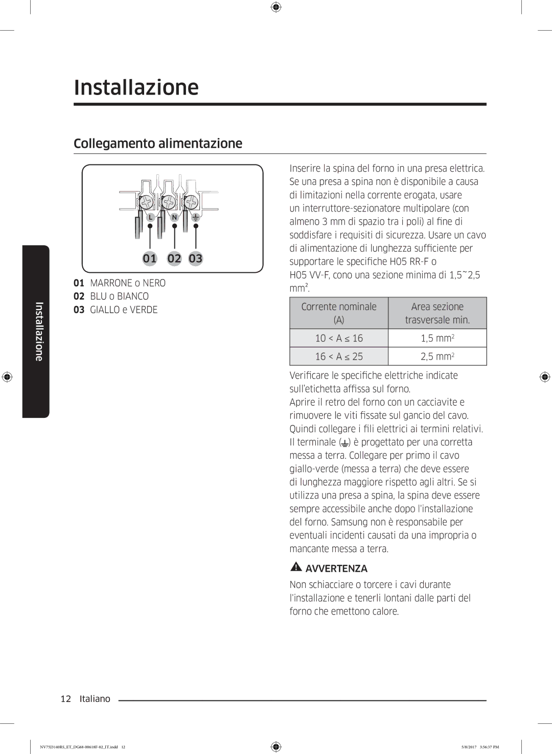 Samsung NV75J3140RS/ET manual Collegamento alimentazione, 01 02 