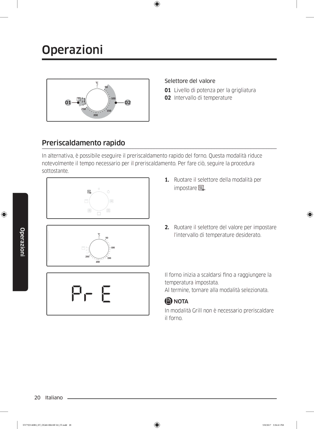 Samsung NV75J3140RS/ET manual Preriscaldamento rapido 