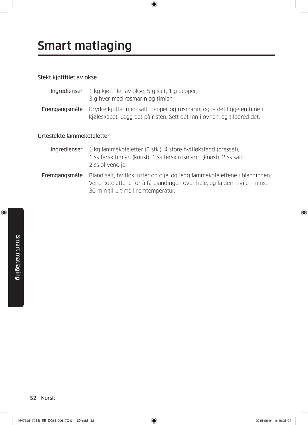 Samsung NV75J5170BS/EE manual Smart matlaging 