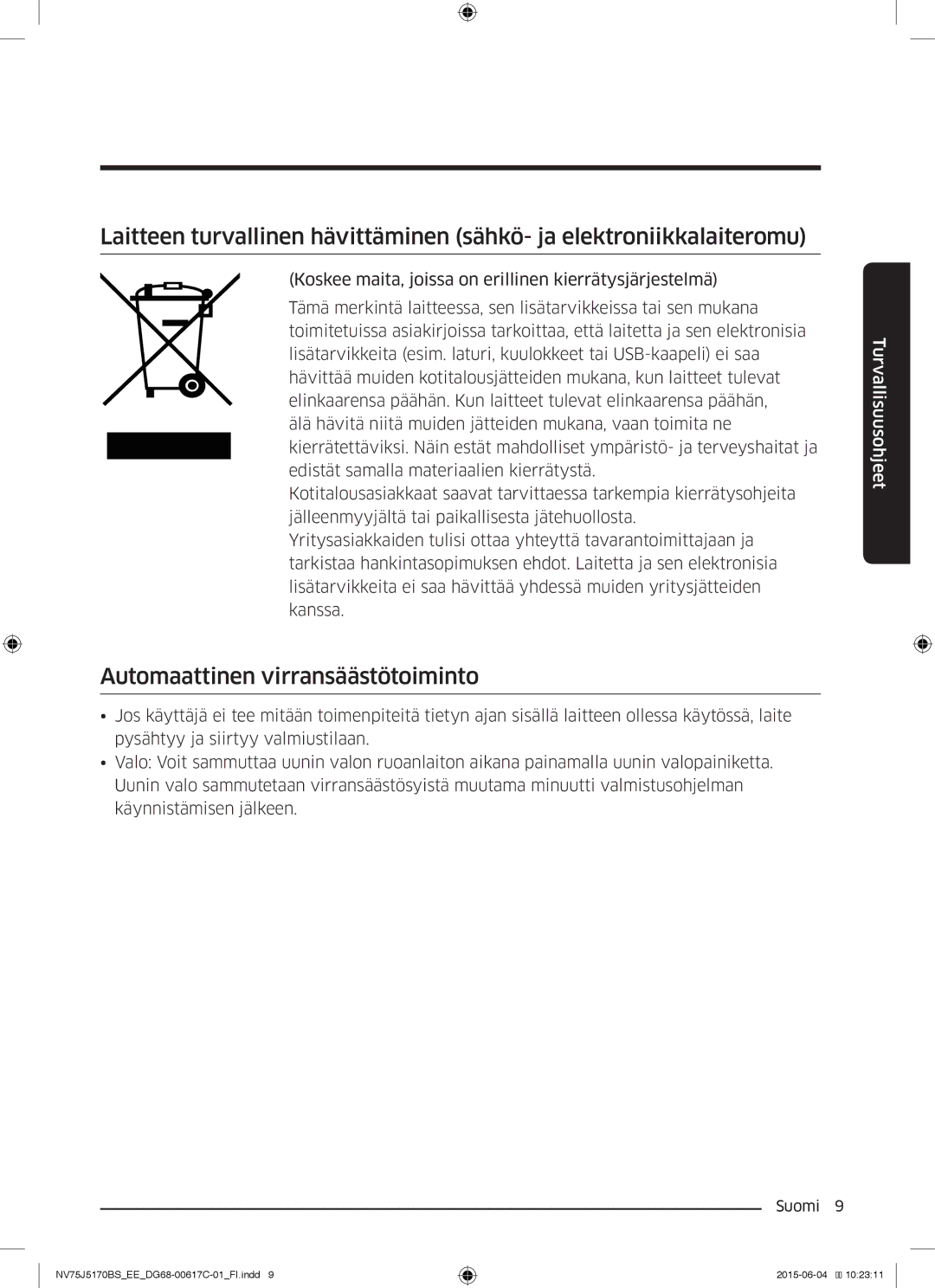 Samsung NV75J5170BS/EE manual Automaattinen virransäästötoiminto 