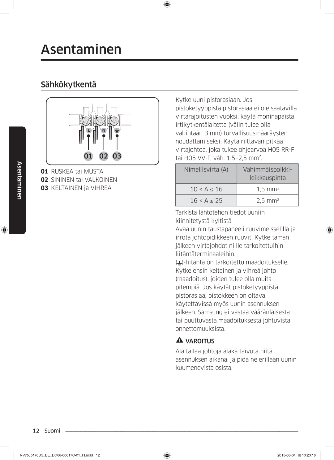 Samsung NV75J5170BS/EE manual Sähkökytkentä 