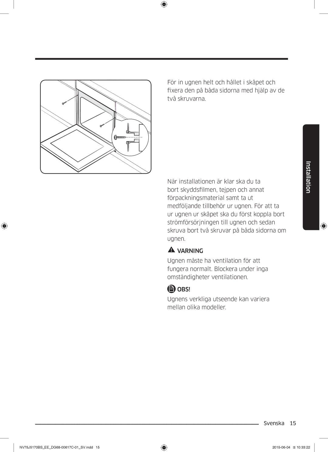 Samsung NV75J5170BS/EE manual Ugnens verkliga utseende kan variera mellan olika modeller 