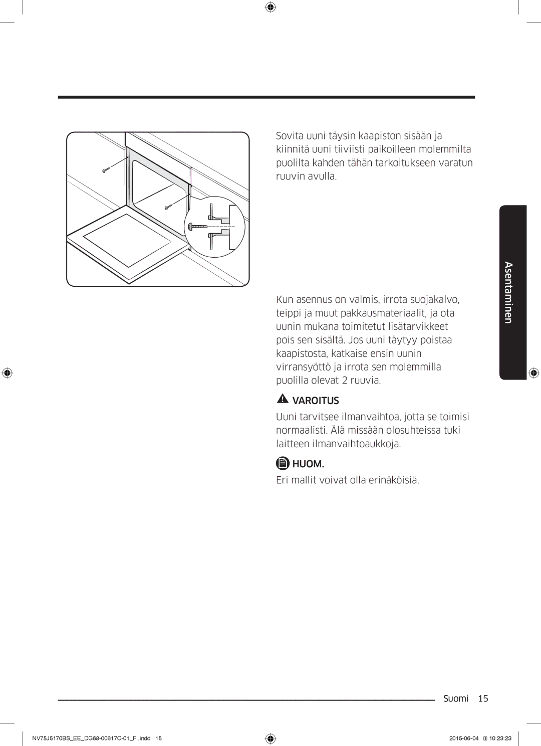 Samsung NV75J5170BS/EE manual Eri mallit voivat olla erinäköisiä 