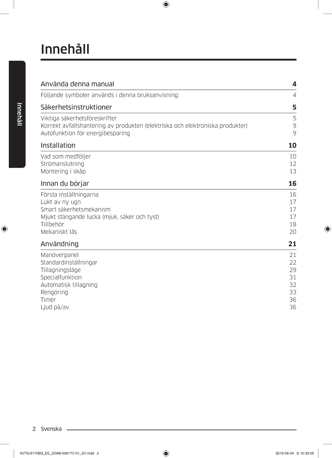 Samsung NV75J5170BS/EE manual Innehåll, Säkerhetsinstruktioner 