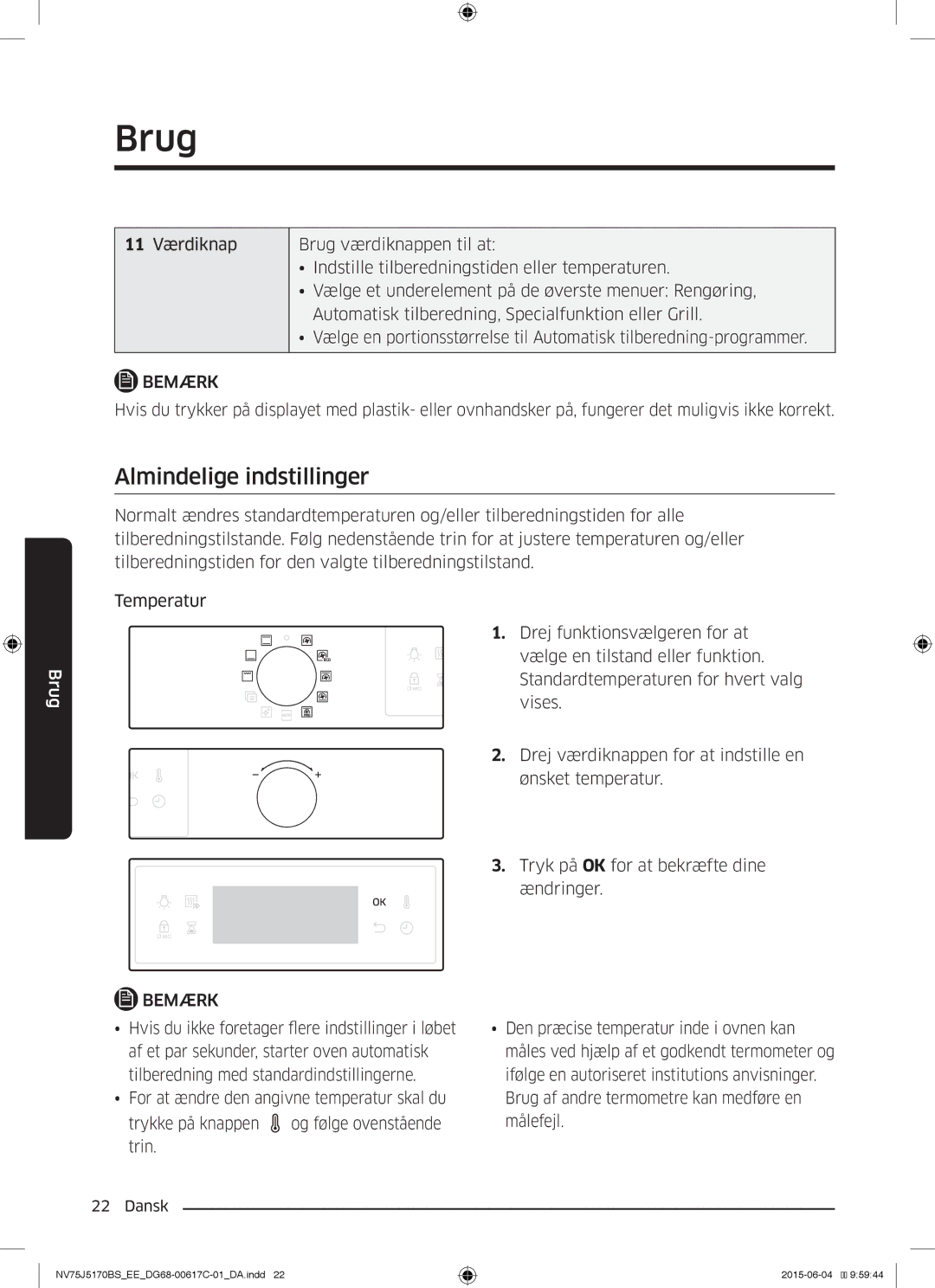 Samsung NV75J5170BS/EE manual Almindelige indstillinger 