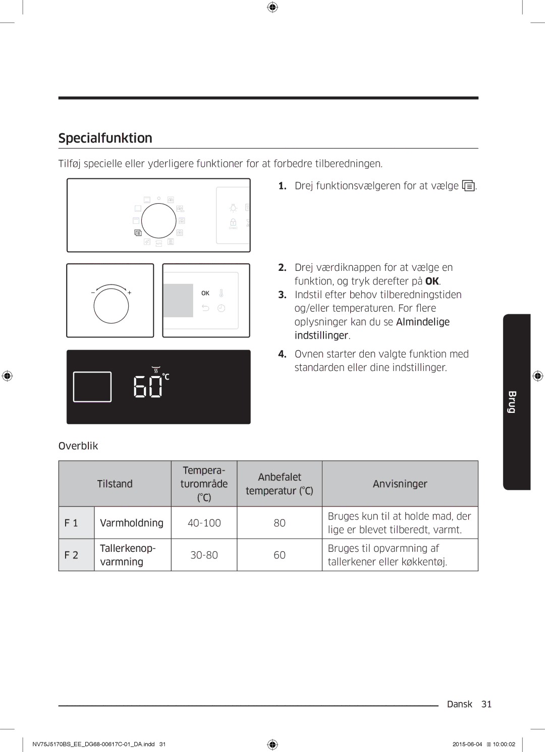 Samsung NV75J5170BS/EE manual Specialfunktion 