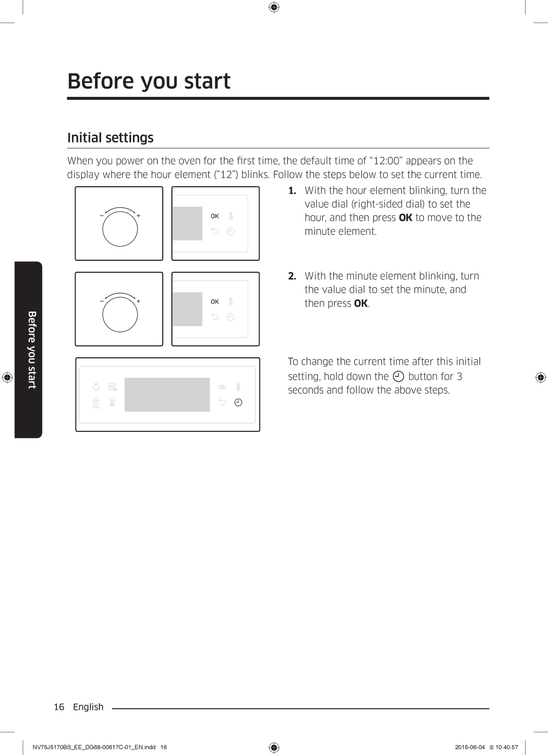 Samsung NV75J5170BS/EE manual Before you start, Initial settings 