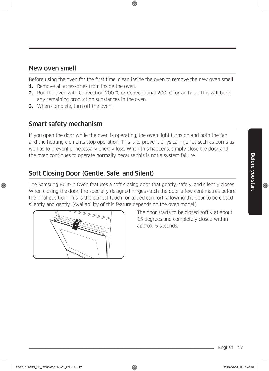 Samsung NV75J5170BS/EE manual New oven smell, Smart safety mechanism, Soft Closing Door Gentle, Safe, and Silent 