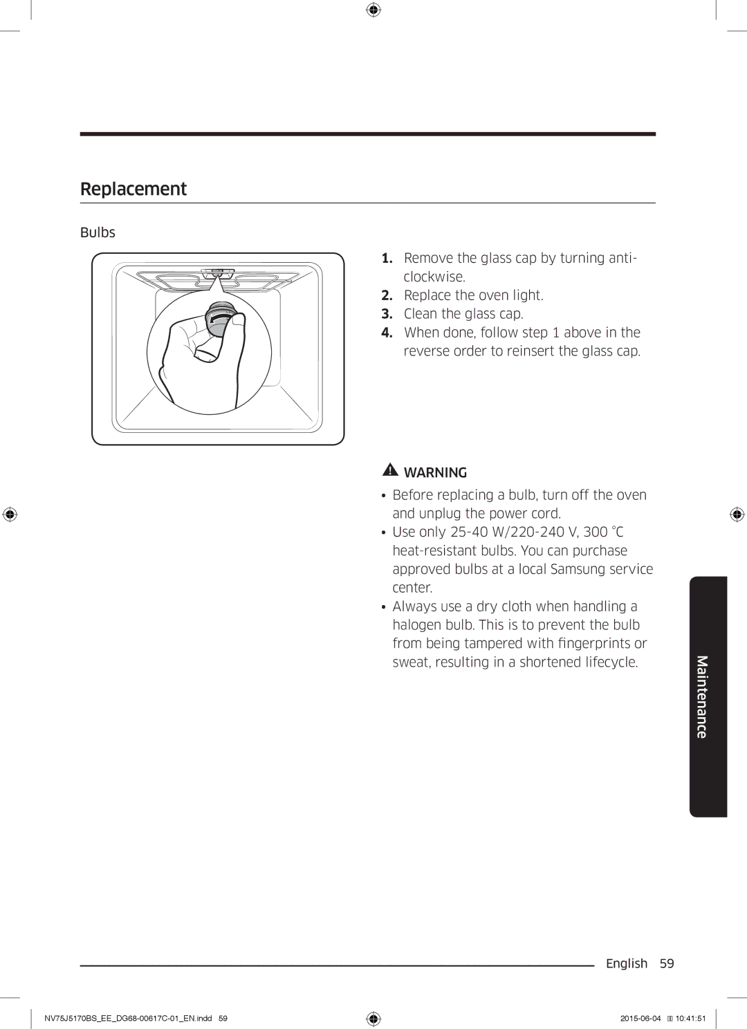 Samsung NV75J5170BS/EE manual Replacement 