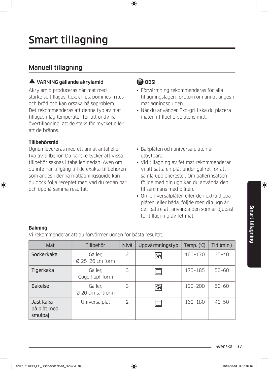 Samsung NV75J5170BS/EE manual Smart tillagning, Manuell tillagning, Tillbehörsråd, Bakning 