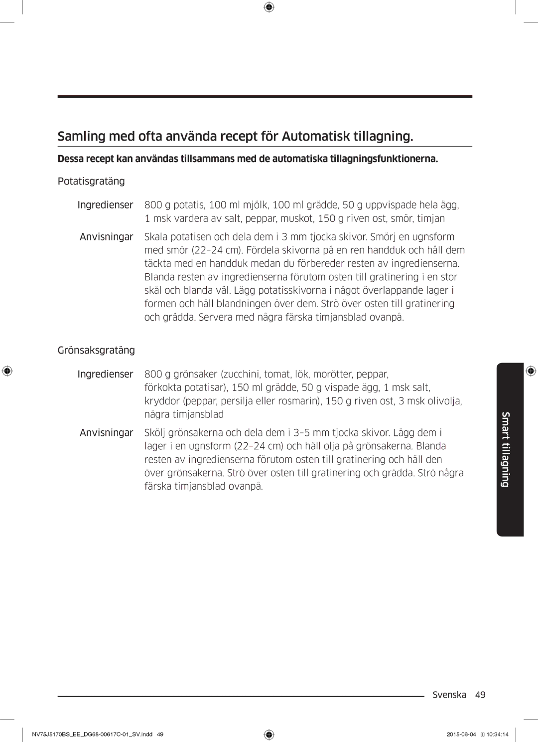 Samsung NV75J5170BS/EE manual Samling med ofta använda recept för Automatisk tillagning 