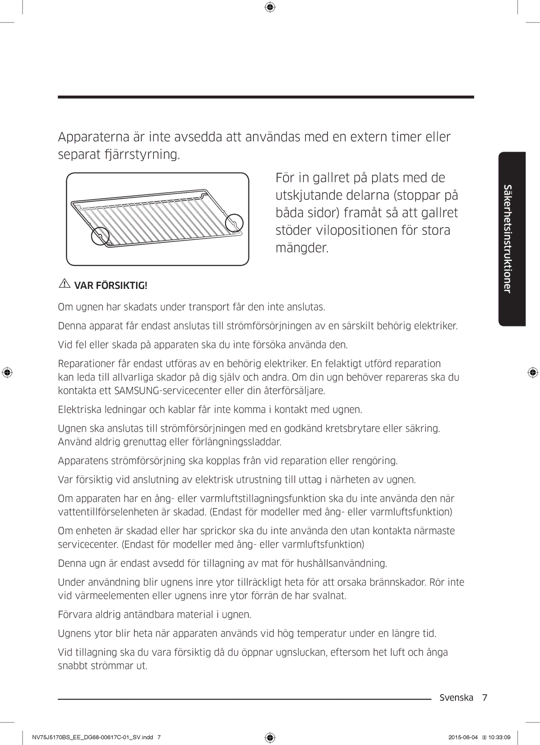 Samsung NV75J5170BS/EE manual VAR Försiktig 