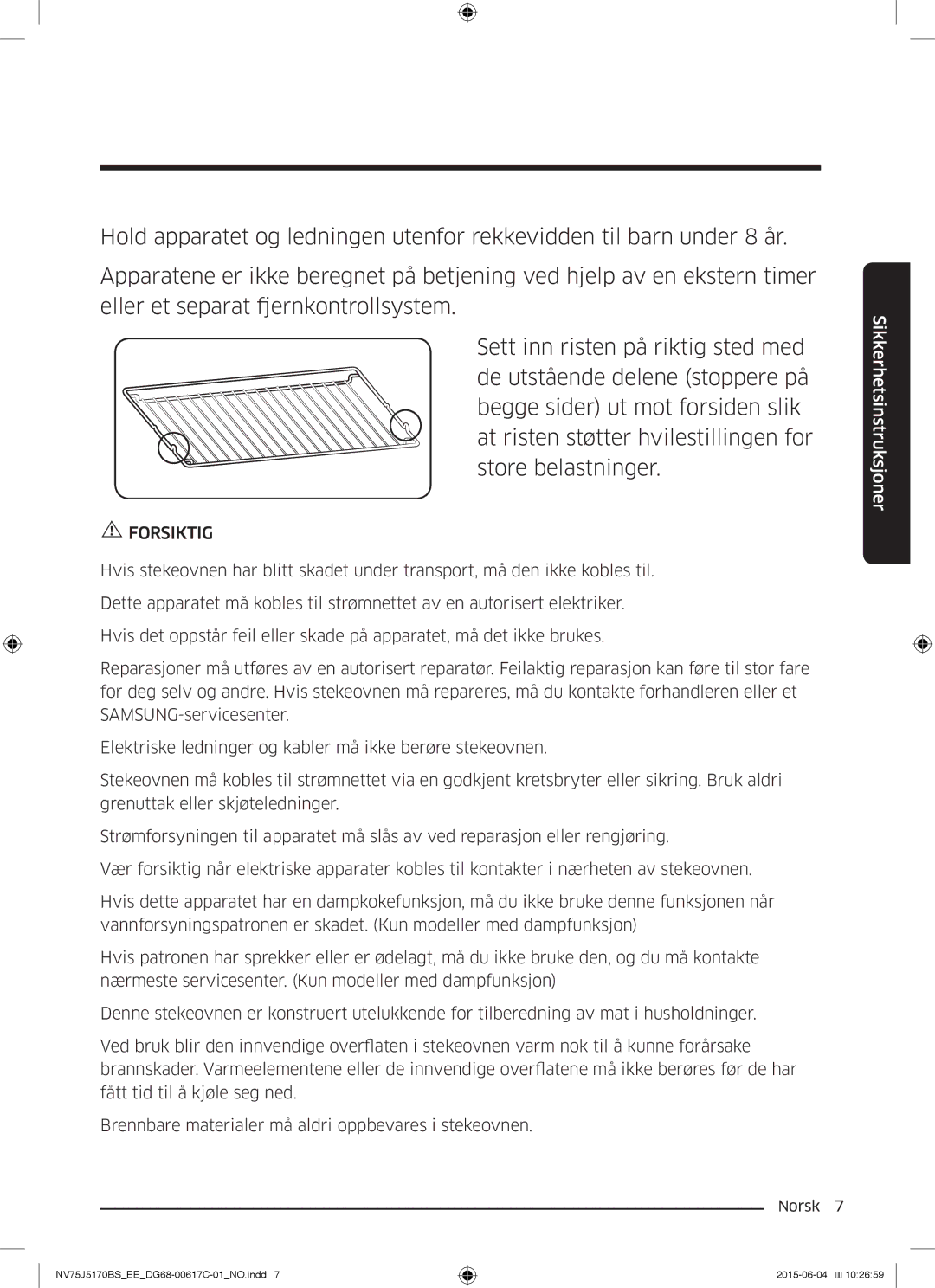 Samsung NV75J5170BS/EE manual Forsiktig 