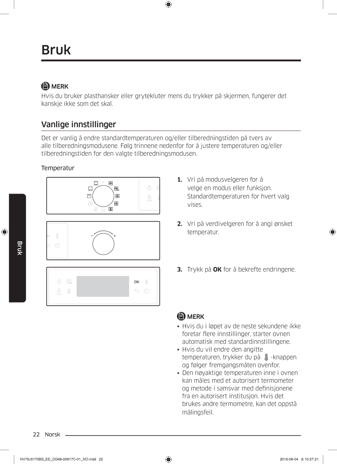 Samsung NV75J5170BS/EE manual Vanlige innstillinger 