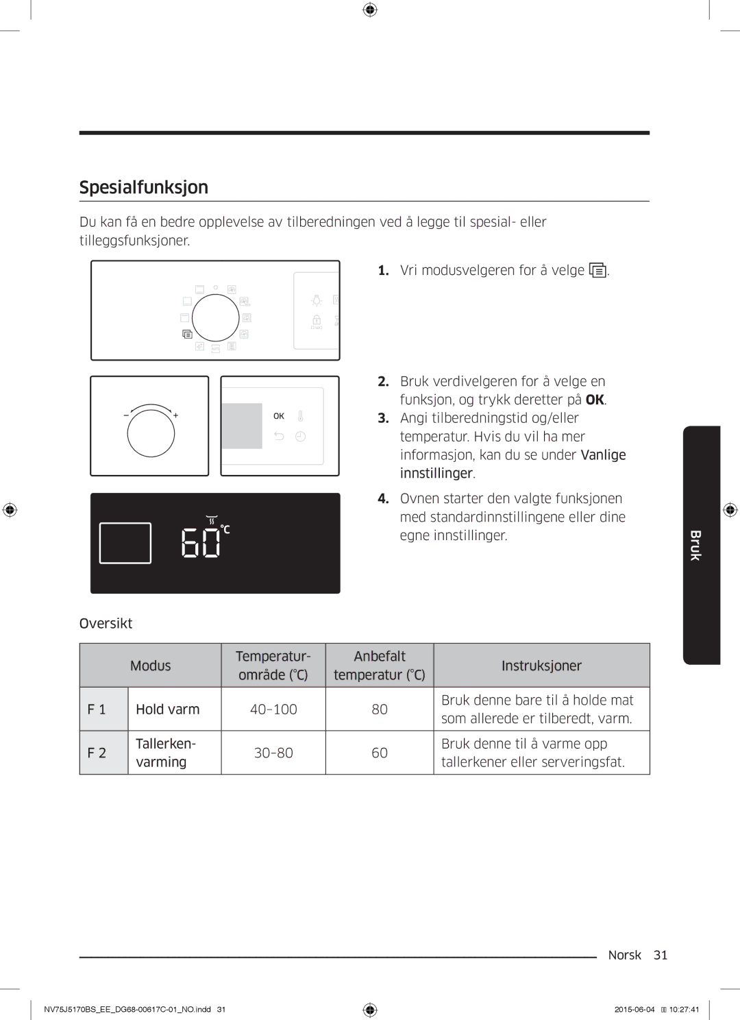 Samsung NV75J5170BS/EE manual Spesialfunksjon 