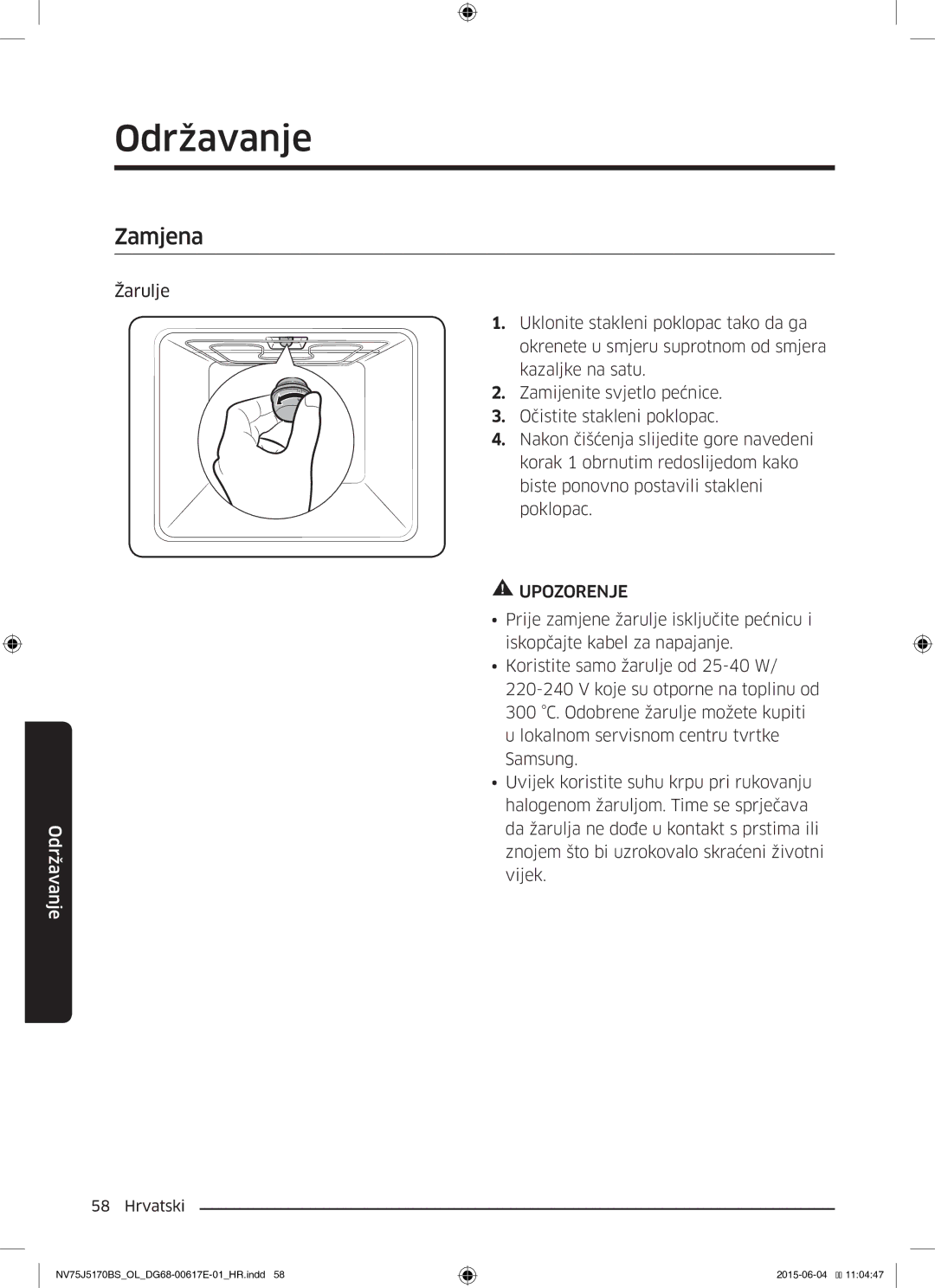 Samsung NV75J5170BS/OL manual Zamjena, Žarulje 