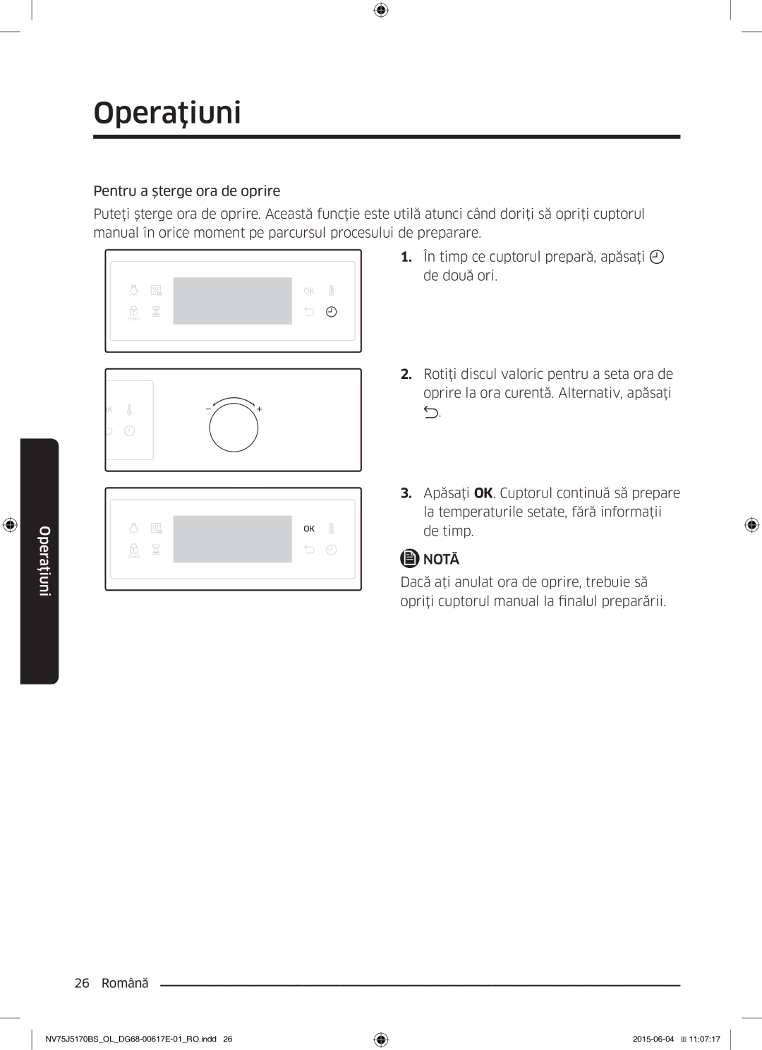 Samsung NV75J5170BS/OL manual Operaţiuni 