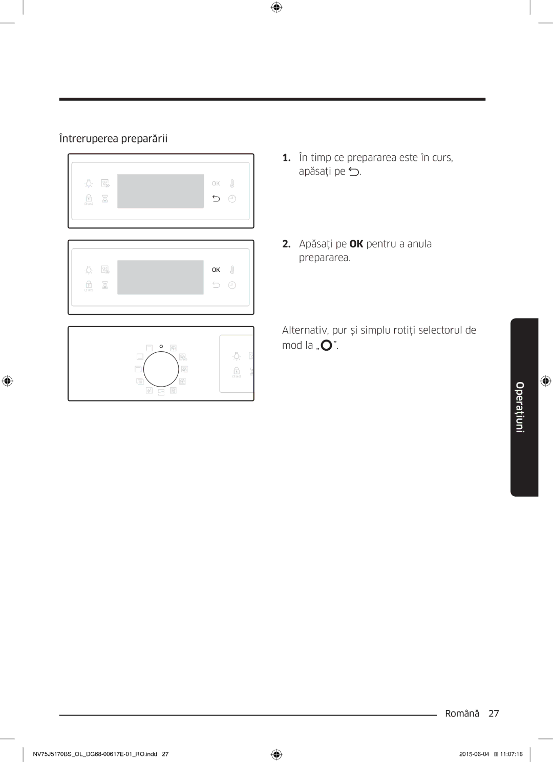 Samsung NV75J5170BS/OL manual Operaţiuni 