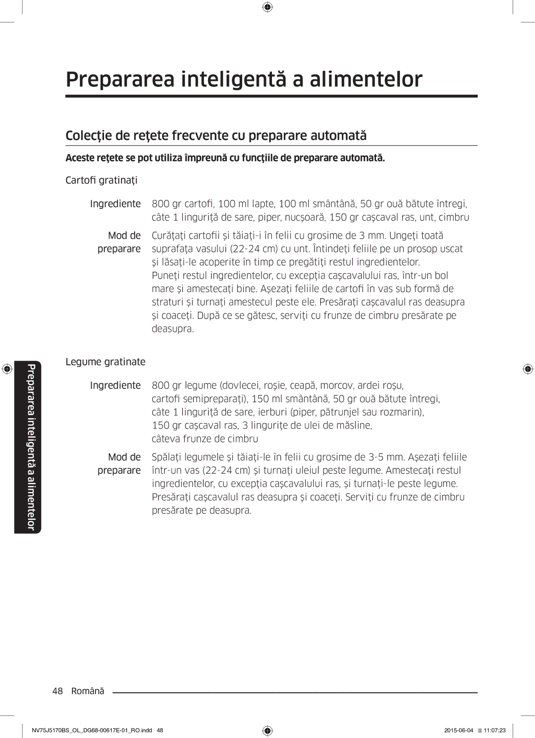 Samsung NV75J5170BS/OL manual Colecţie de reţete frecvente cu preparare automată 