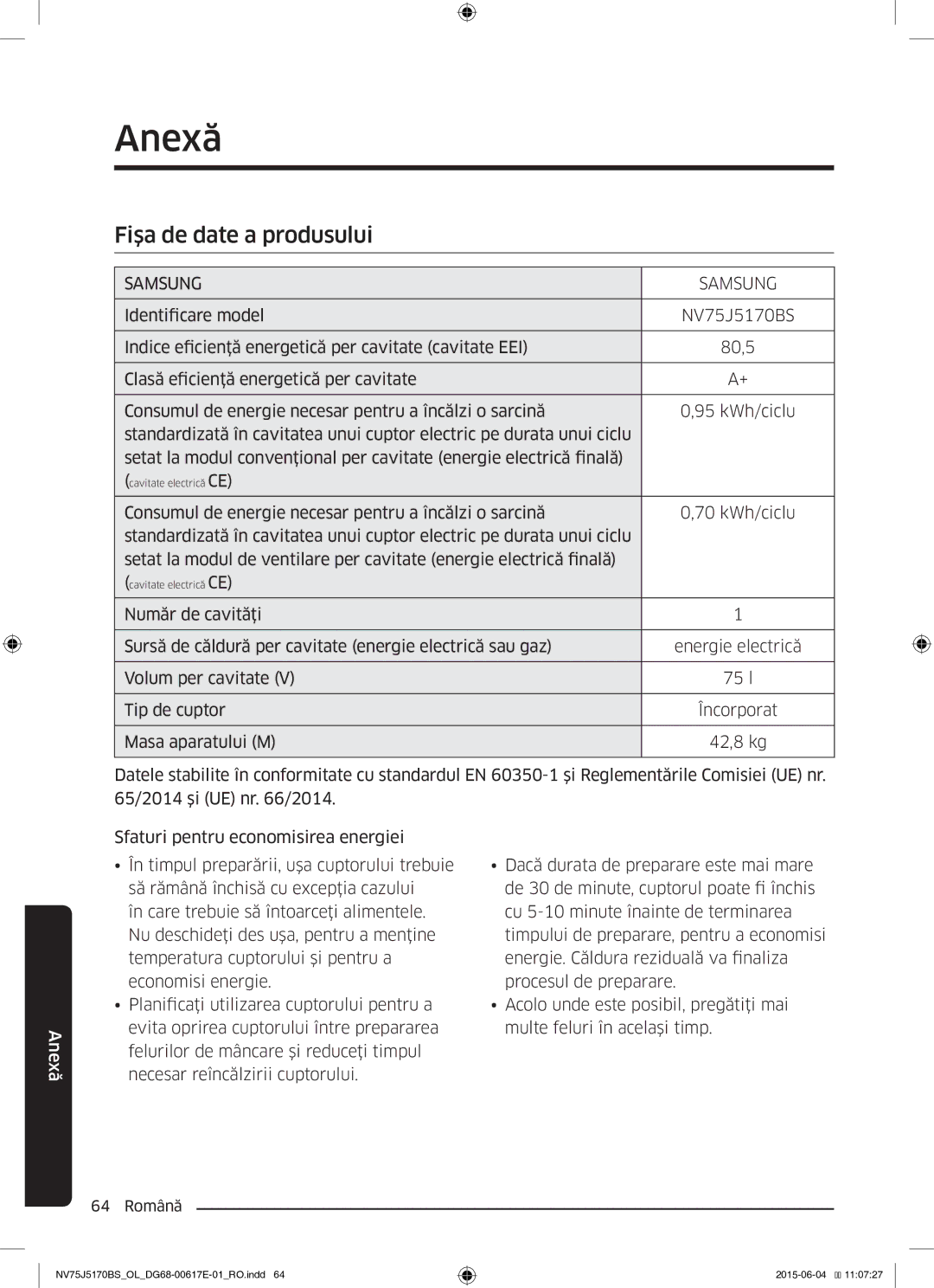 Samsung NV75J5170BS/OL manual Anexă, Fişa de date a produsului 