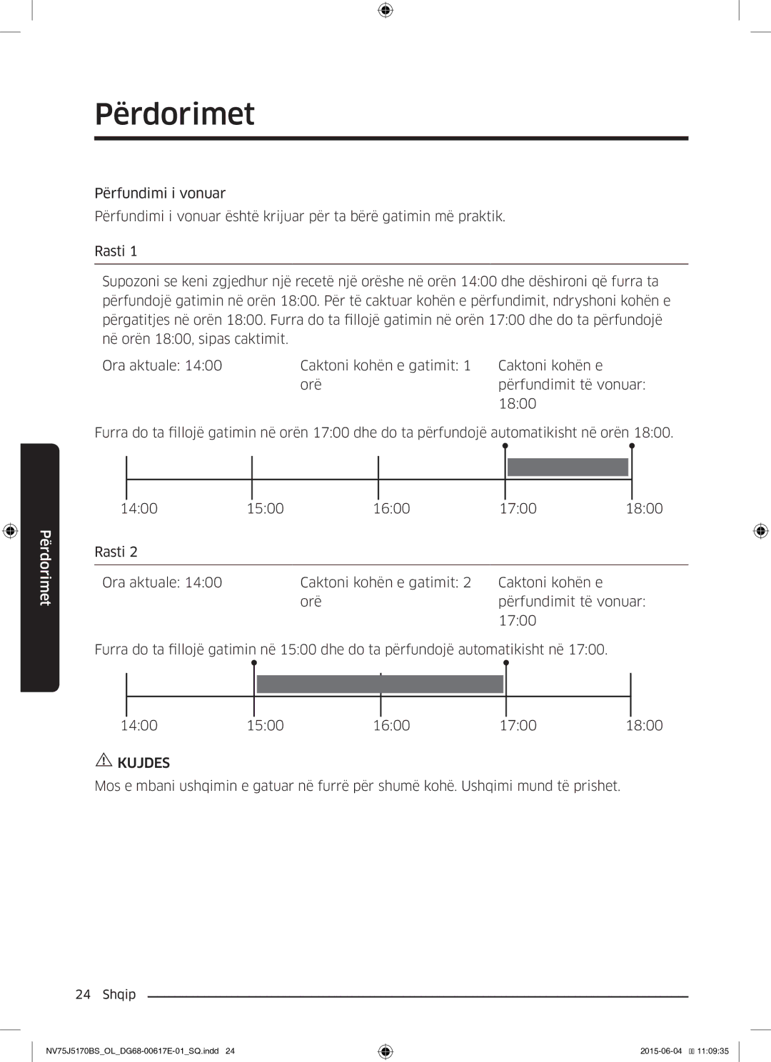 Samsung NV75J5170BS/OL manual Kujdes 