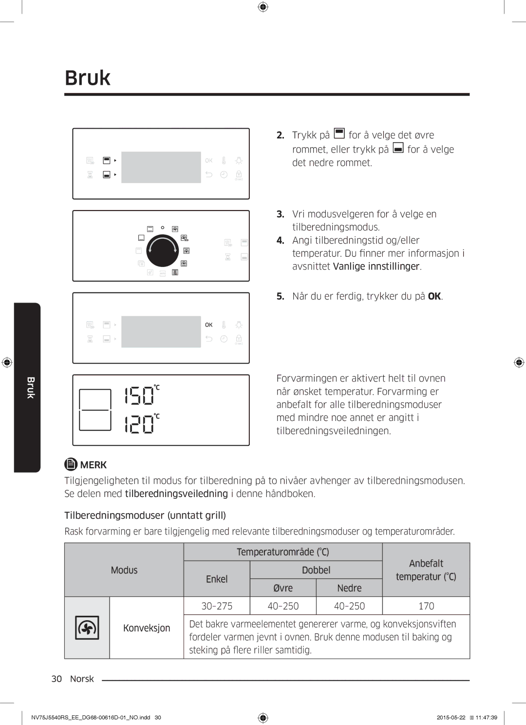 Samsung NV75J5540RS/EE manual Enkel Temperatur C 