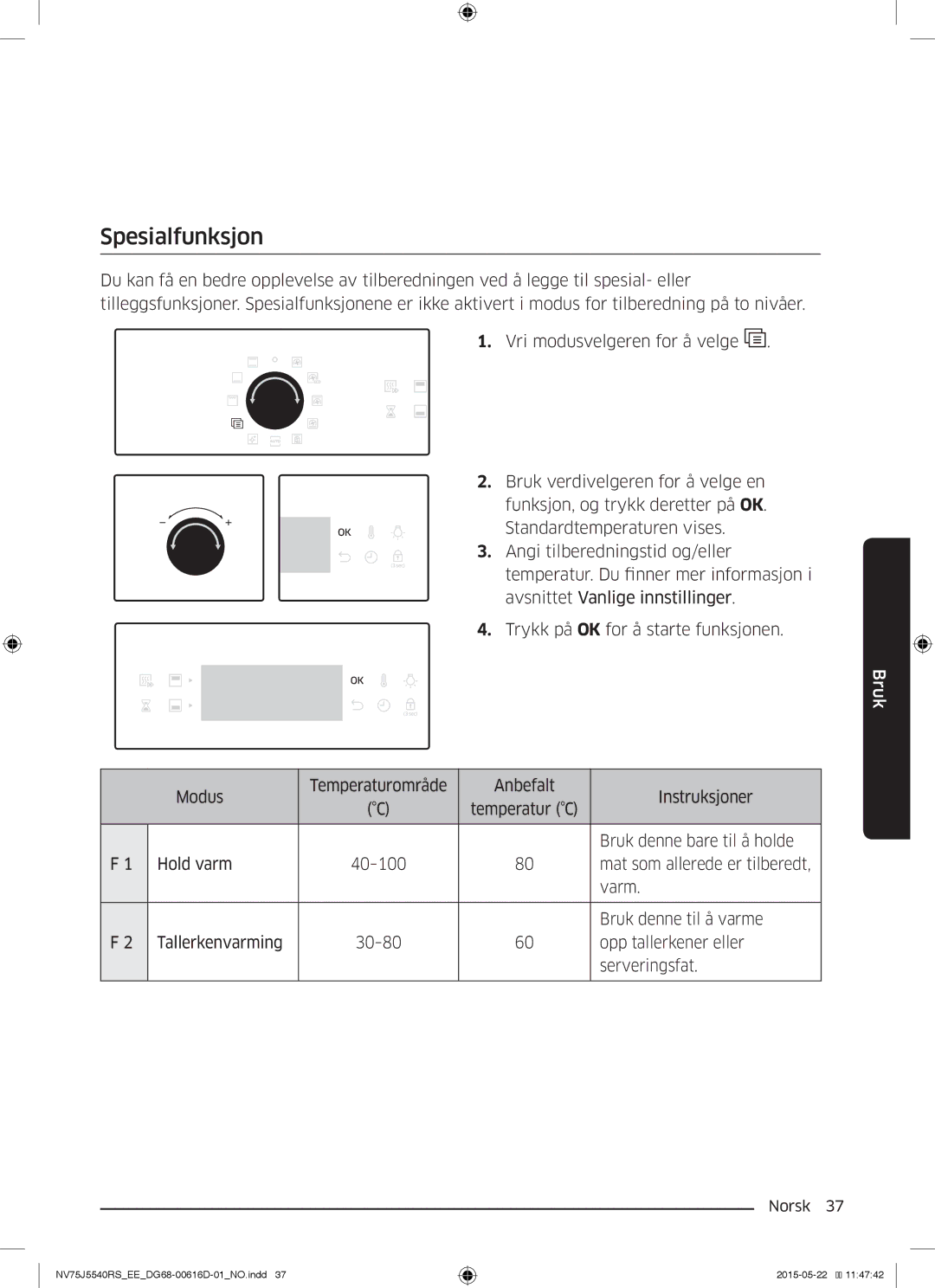 Samsung NV75J5540RS/EE manual Spesialfunksjon 