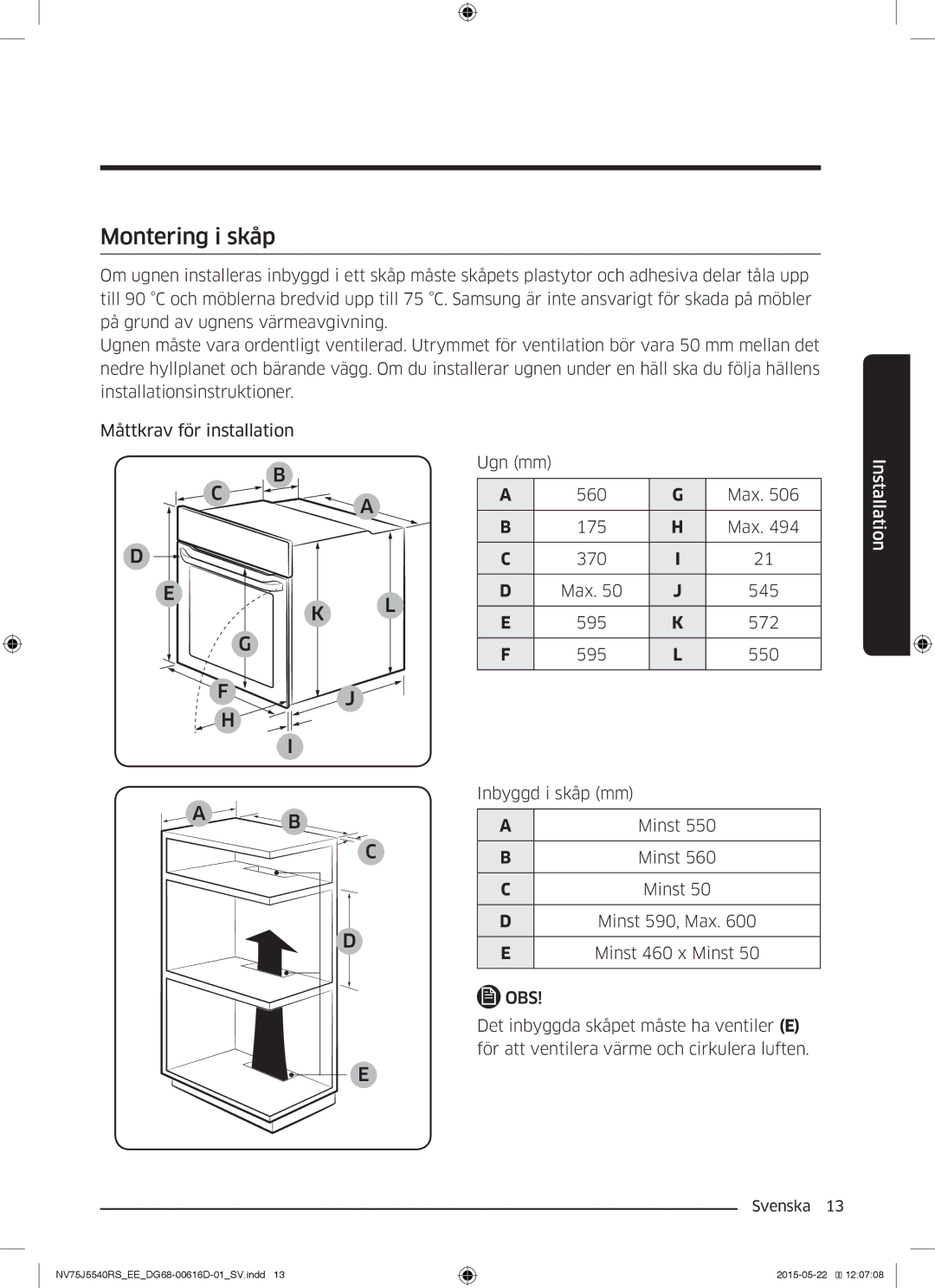 Samsung NV75J5540RS/EE manual Montering i skåp, Obs 