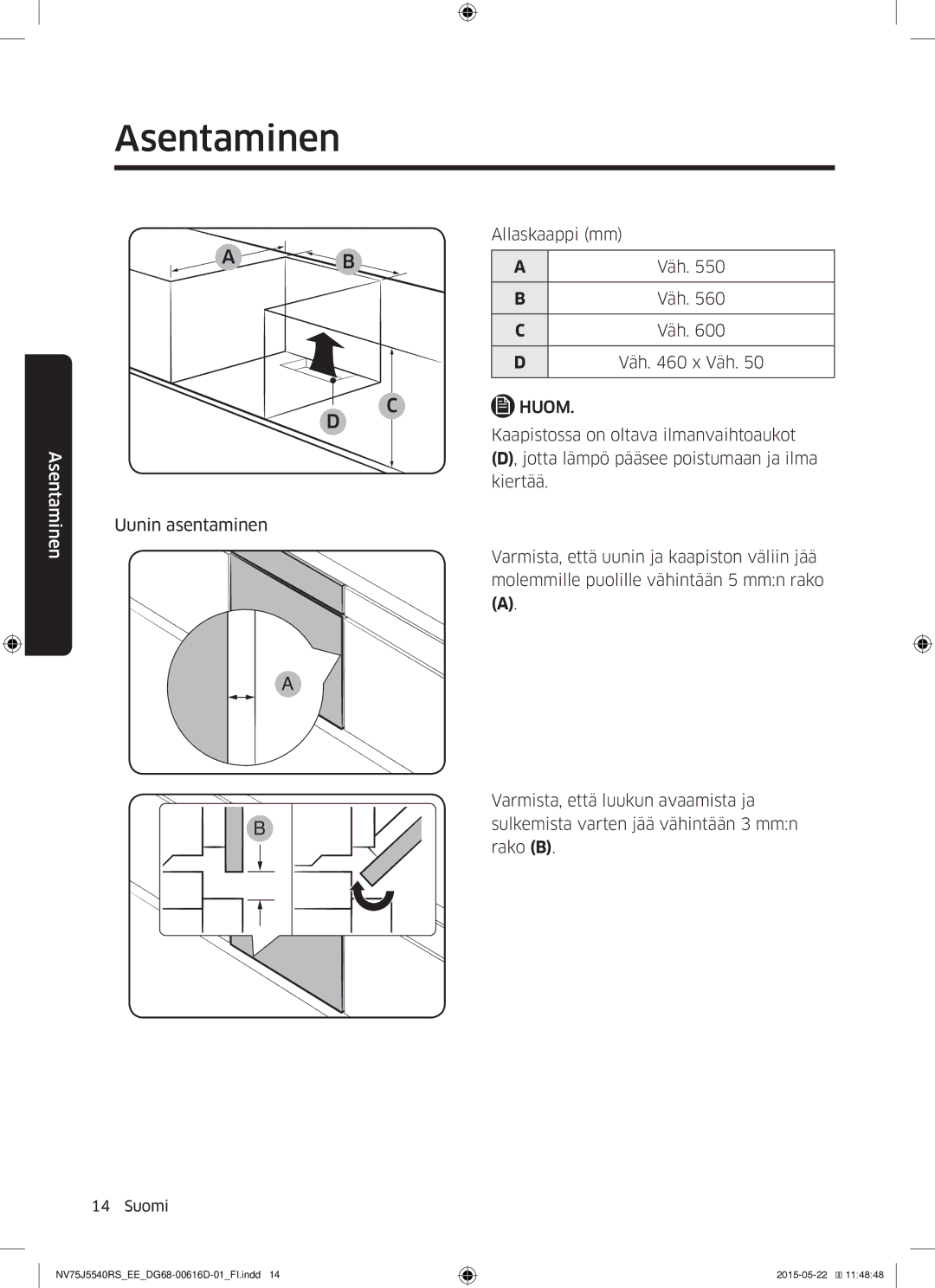 Samsung NV75J5540RS/EE manual Allaskaappi mm 