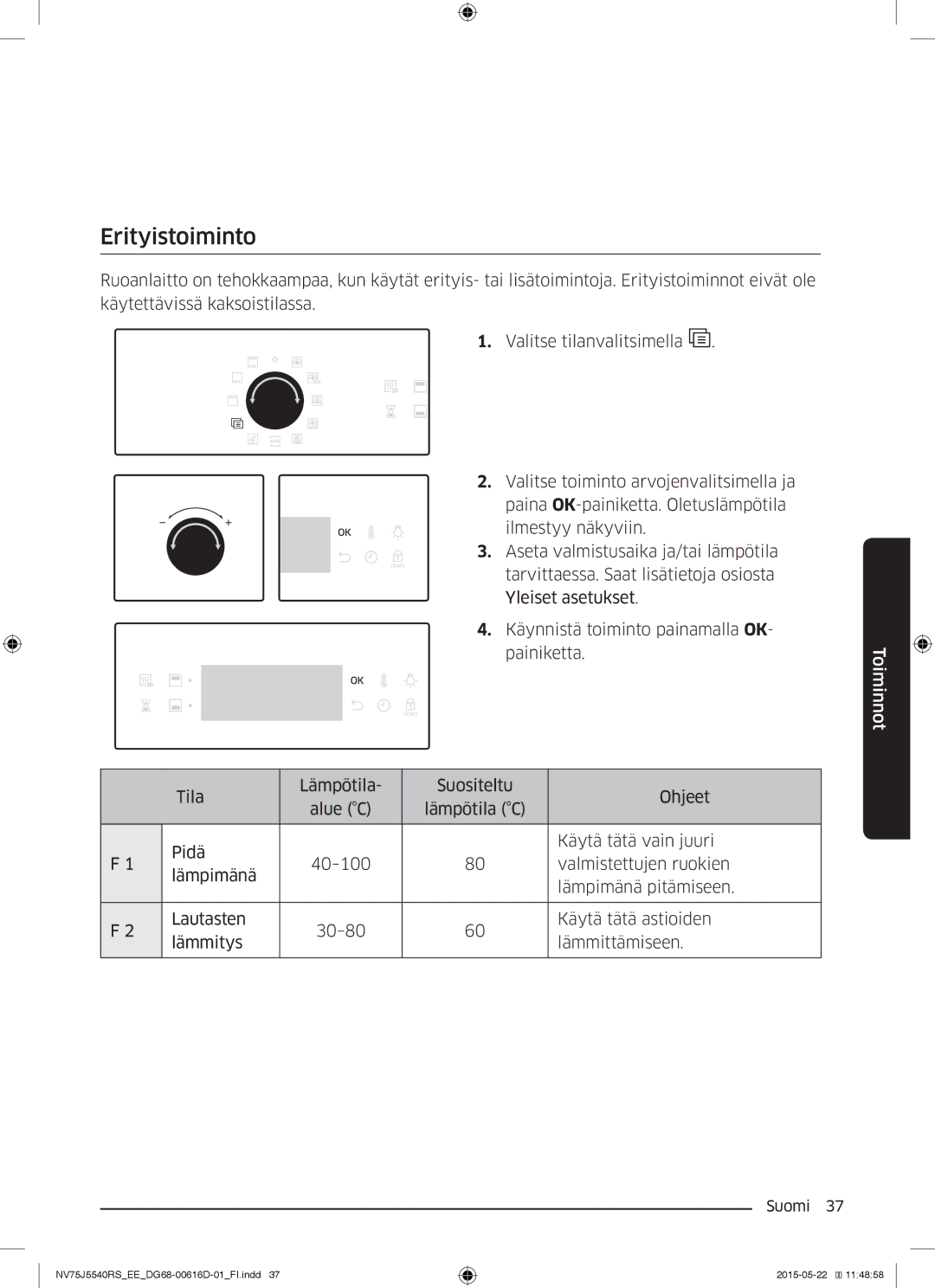 Samsung NV75J5540RS/EE manual Erityistoiminto 