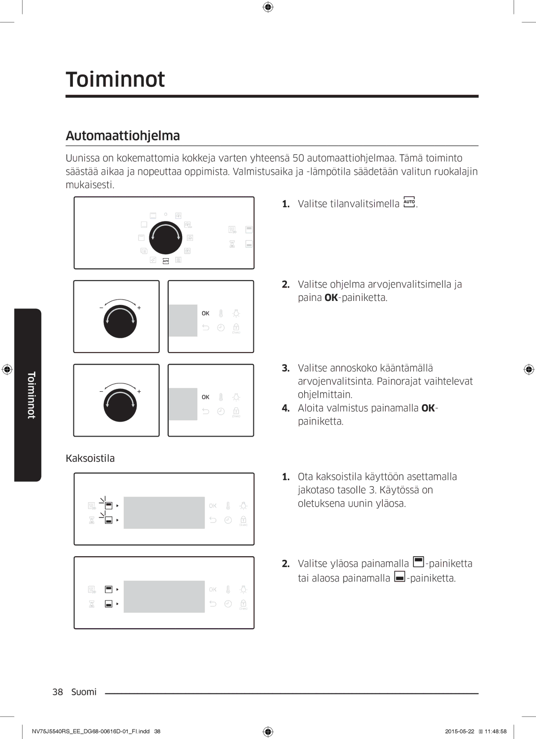 Samsung NV75J5540RS/EE manual Automaattiohjelma 