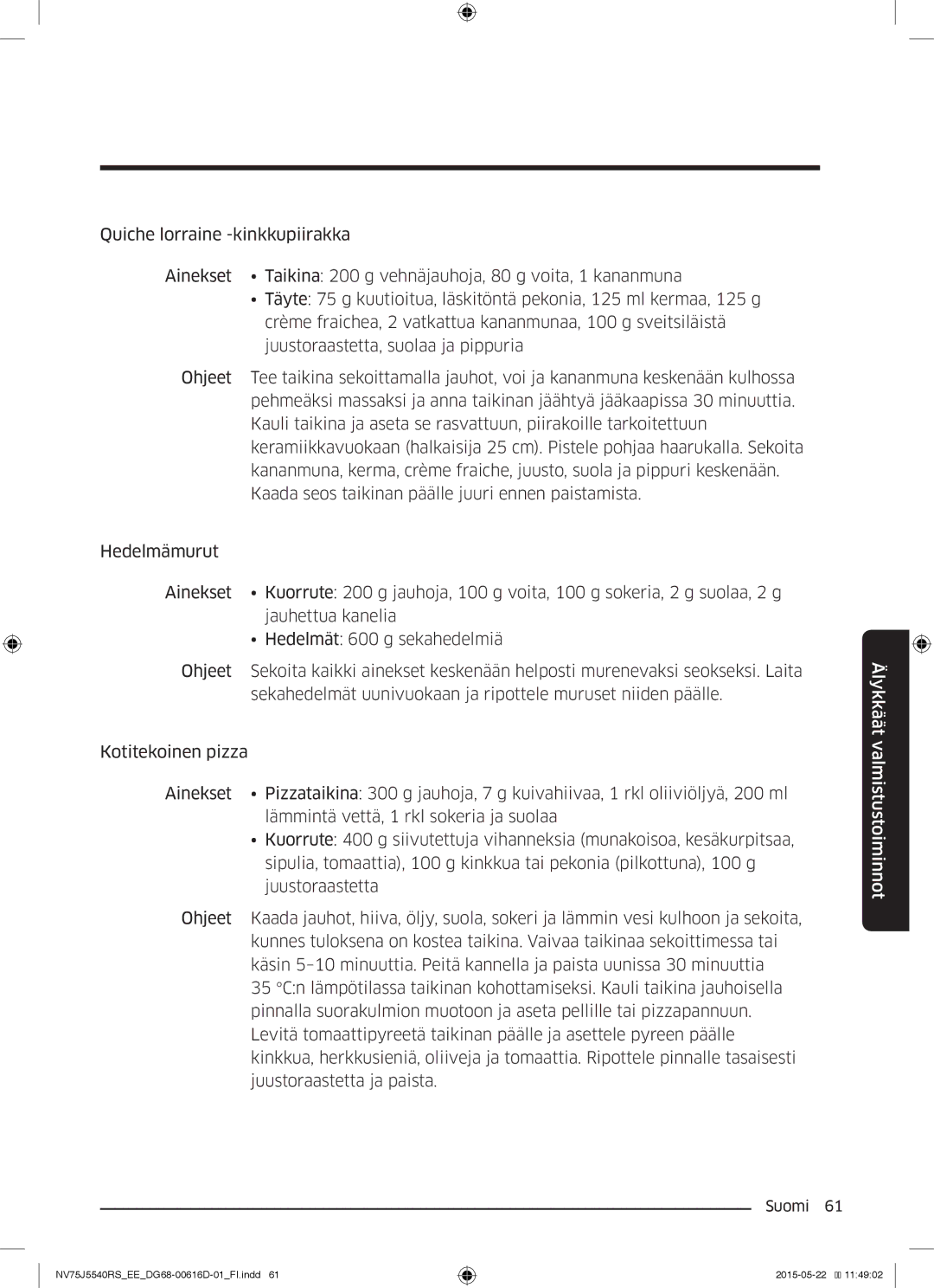 Samsung NV75J5540RS/EE manual Älykkäät valmistustoiminnot 