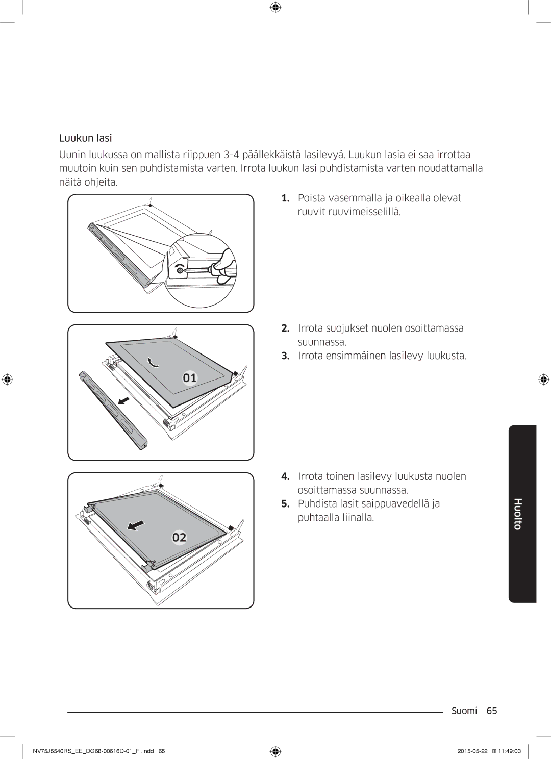 Samsung NV75J5540RS/EE manual Huolto 