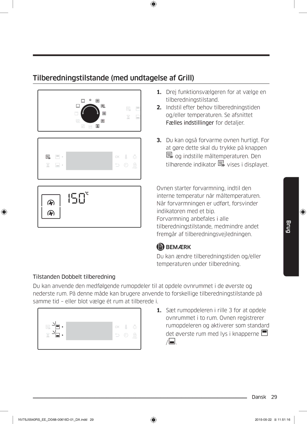 Samsung NV75J5540RS/EE manual Tilberedningstilstande med undtagelse af Grill 