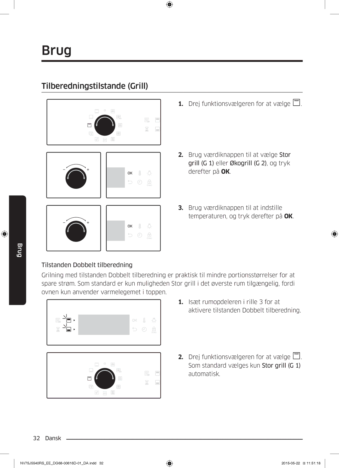 Samsung NV75J5540RS/EE manual Tilberedningstilstande Grill 