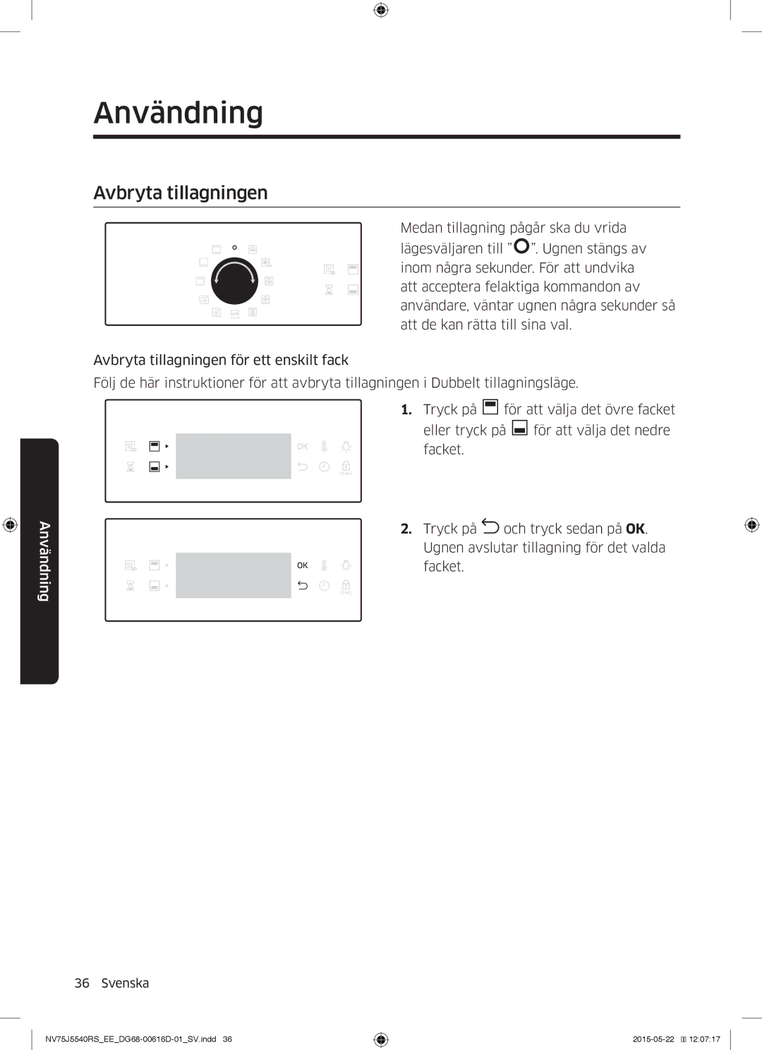 Samsung NV75J5540RS/EE manual Avbryta tillagningen 