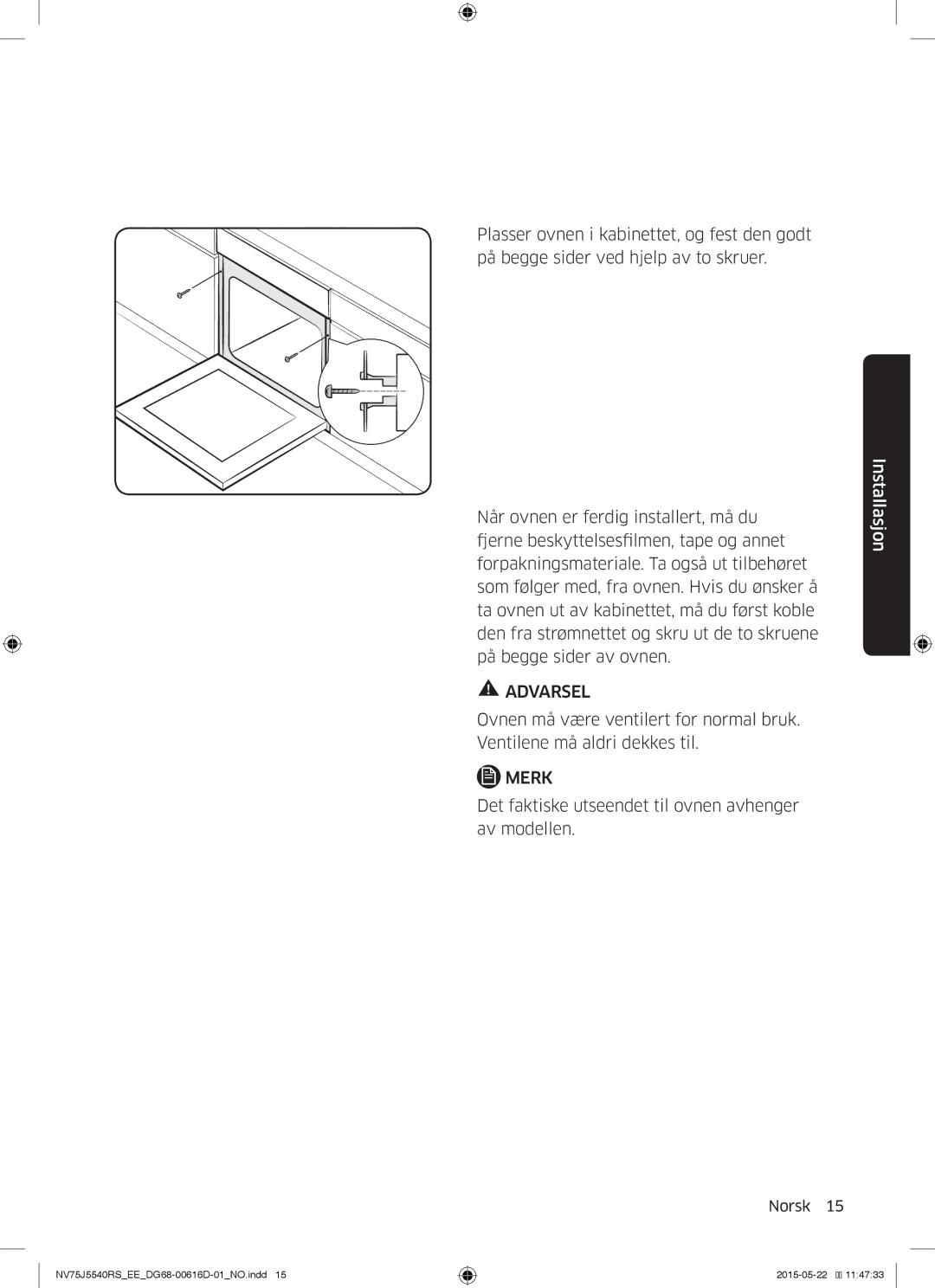 Samsung NV75J5540RS/EE manual Det faktiske utseendet til ovnen avhenger av modellen 