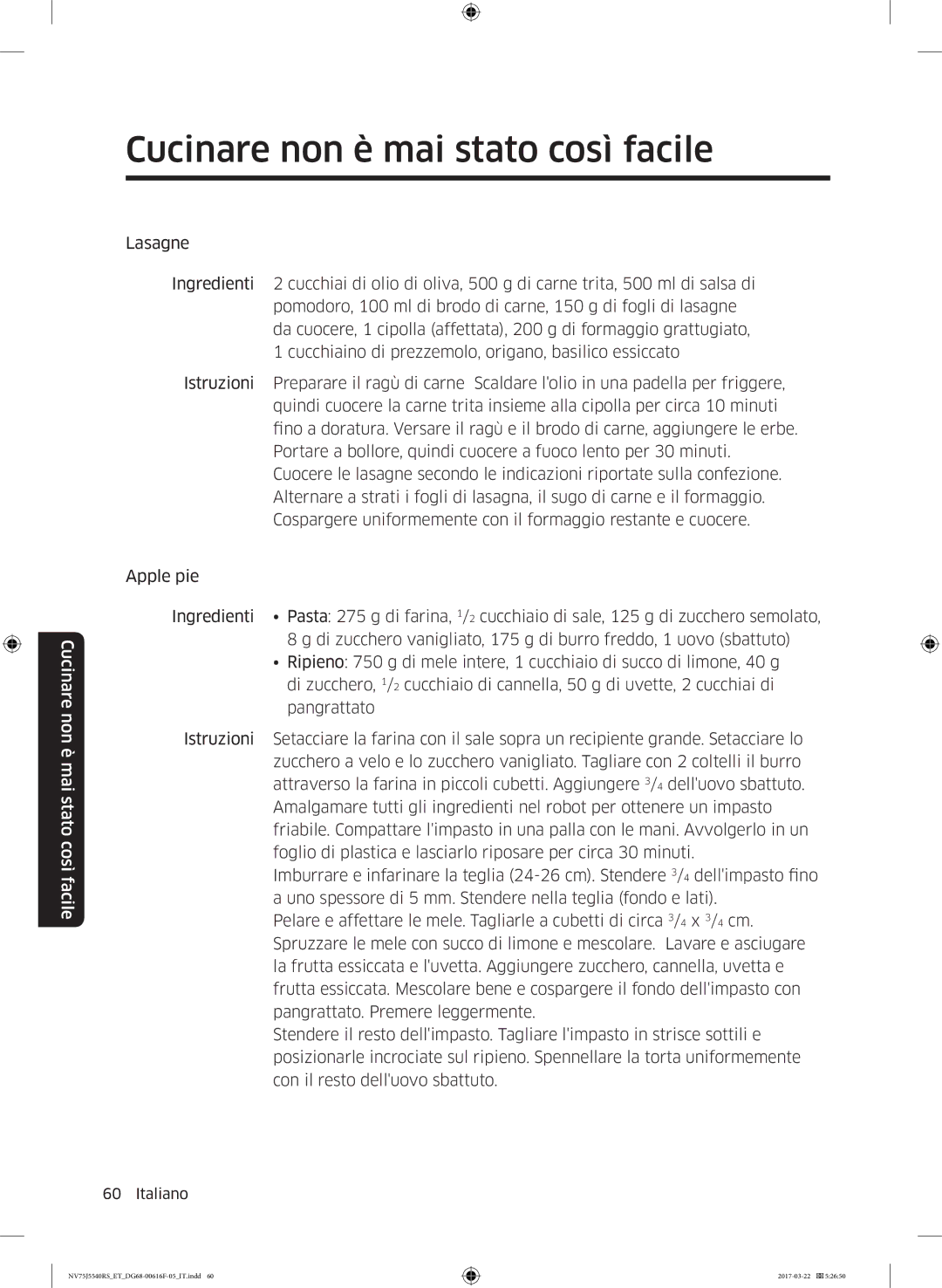 Samsung NV75J5540RS/ET manual Cucinare non è mai stato così facile 