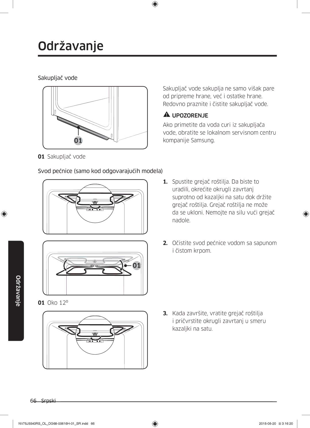 Samsung NV75J5540RS/OL manual Ako primetite da voda curi iz sakupljača, Vode, obratite se lokalnom servisnom centru 