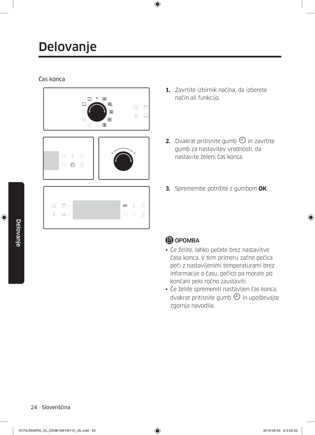 Samsung NV75J5540RS/OL manual Čas konca 