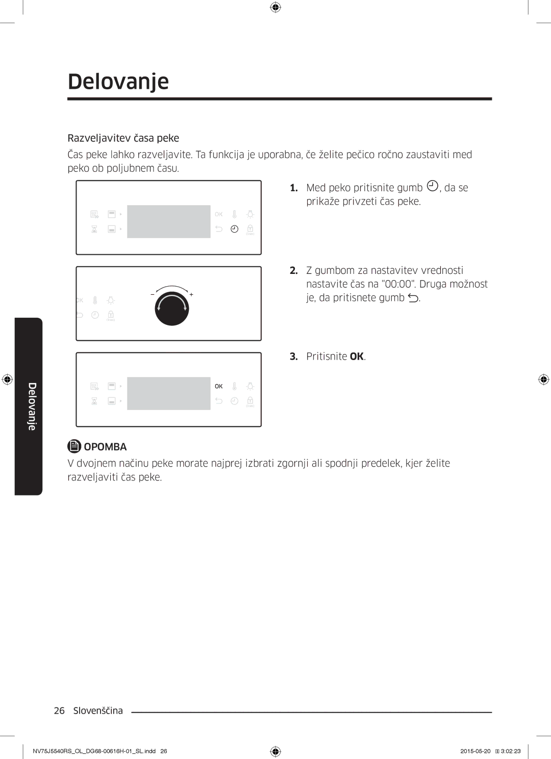 Samsung NV75J5540RS/OL manual Delovanje 