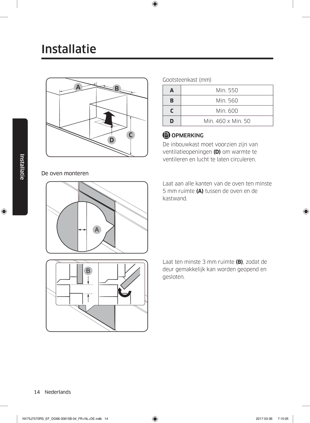 Samsung NV75J7570RS/EF manual Gootsteenkast mm, Ventilatieopeningen D om warmte te 