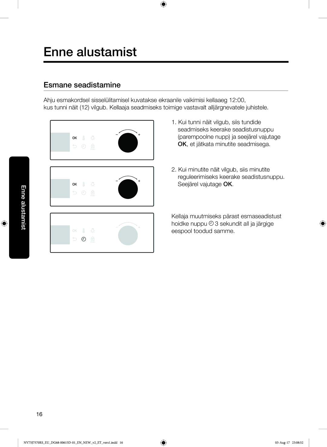 Samsung NV75J7570RS/EO manual Enne alustamist, Esmane seadistamine 