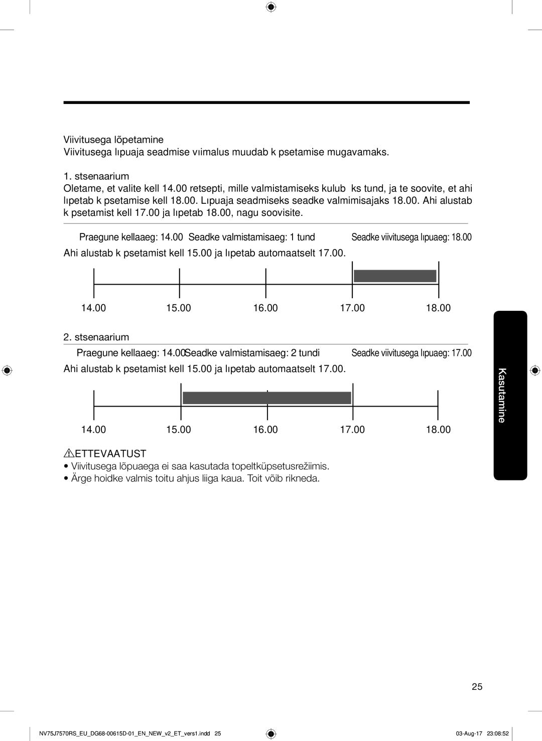 Samsung NV75J7570RS/EO manual Ahi alustab küpsetamist kell 15.00 ja lõpetab automaatselt 